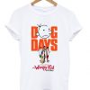 dog days t-shirt ZNF08