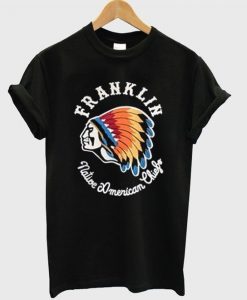 Franklin native american chiefo t-shirt ZNF08