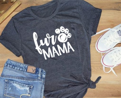 Fur Mama Shirt znf08