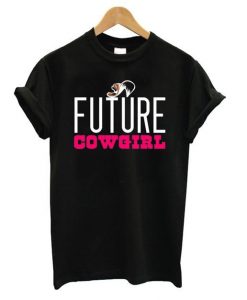 Future Cowgirl Black T shirt ZNF08