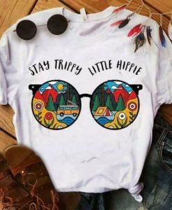 Glasses Stay Trippy Little Hippie Ladies T-Shirt ZNF08