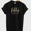 fifty and fabulous t-shirt ZNF08