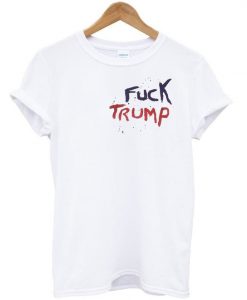 fuck trump t shirt ZNF08