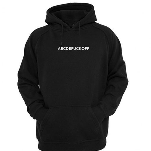 ABCDEFUCKOFF Hoodie