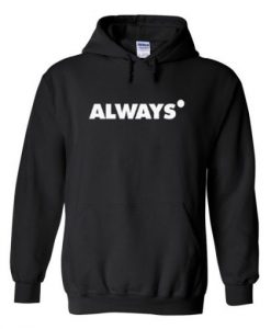 Always black Hoodie