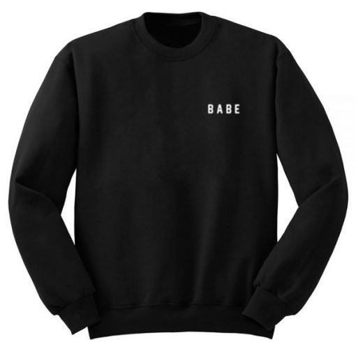 Babe Sweatshirt