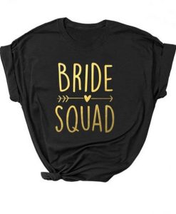 Bride Squad T-Shirt