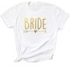 Bride T-Shirt