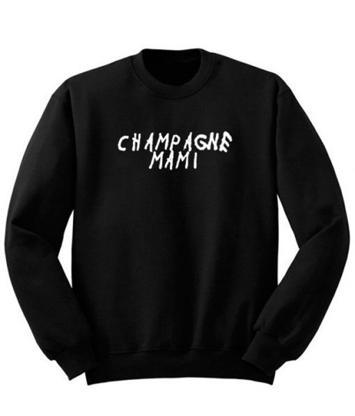 Champagne Mami Sweatshirt