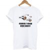 Check Your Boo Bees T-shirt