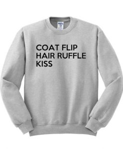 Coat Flip Hair Ruffle Kiss Sweatshirt