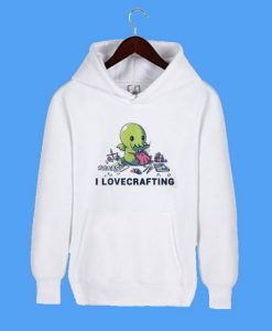 Cthulhu I Love Crafting Hoodie