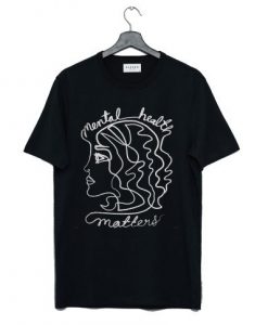 Dazey LA Mental Health Matters T Shirt KM