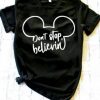 Don’t Stop Believin T-Shirt