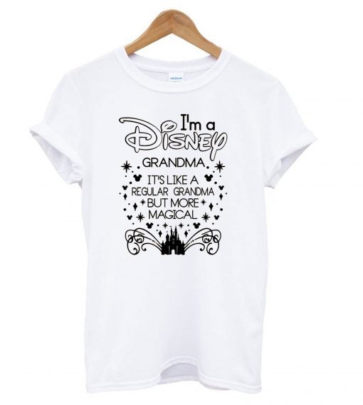 Grandma I’m A Magical Disney Grandma T shirt