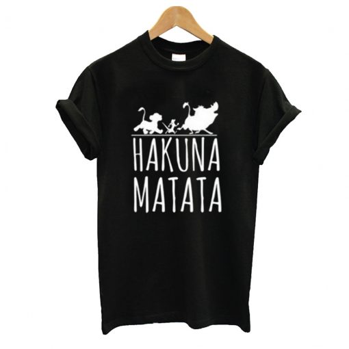 Hakuna Matata T shirt