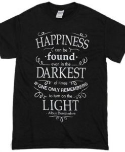 Harry Potter Happiness Darkest Light T-shirt