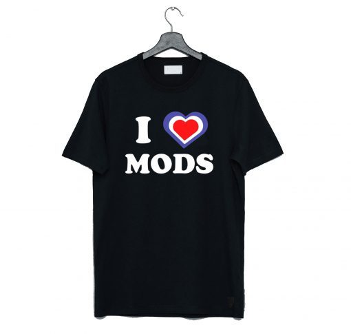 I Love Mods T-Shirt