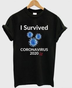 I Survived Coronavirus 2020 T-Shirt