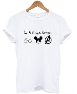 I’m A Simple Woman T-Shirt