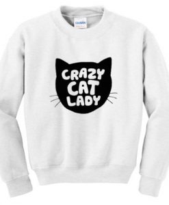 crazy cats lady sweatshirt