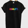 equality t-shirt