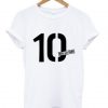 10 Mad For Fame T Shirt THD