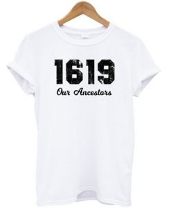 1619 Our Ancestors T-shirt thd