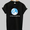 1981 Good Planets Are Hard To Find T Shirt KM