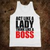 ACT LIKE A LADY UNISEX Tank Top THD
