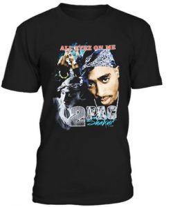 ALL EYEZ ON ME T SHIRT THD