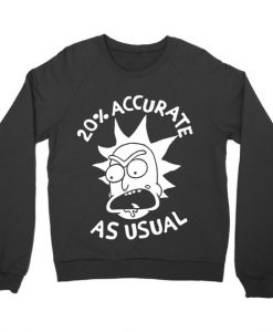 Accurate-As-Usual-Rick-and-Morty-Sweatshirt THD