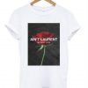 Ain’t Laurent Without Yves Rose T-shirt THD