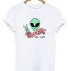 Alien Be Rad Don’t be Sad T-shirt THD