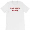 Bad News Babes Tshirt