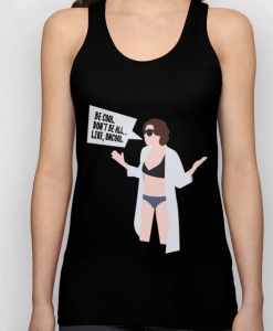 Be Cool Don't Be Uncool Unisex Tank Top THD