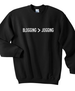 Blogging Jogging Sweatshirt THD