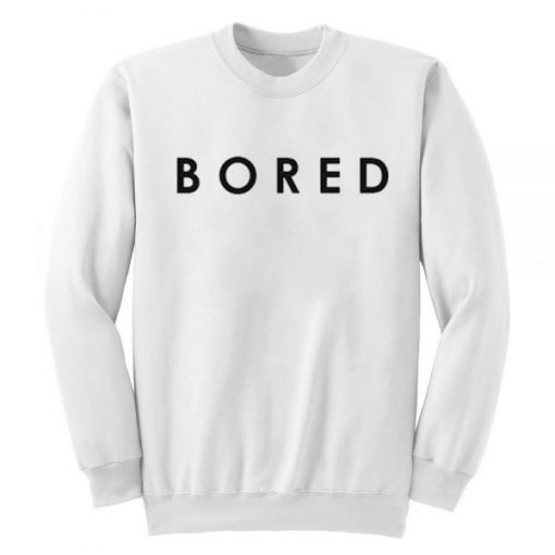 Bored Sweatshirt THD