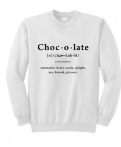 Chocolate Definition Sweatshirt KM - Copy