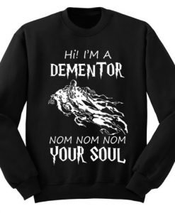 Dementor Your Soul Sweatshirt