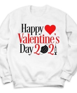 Happy Valentines Day Sweatshirt