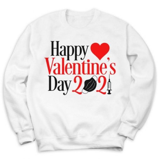 Happy Valentines Day Sweatshirt