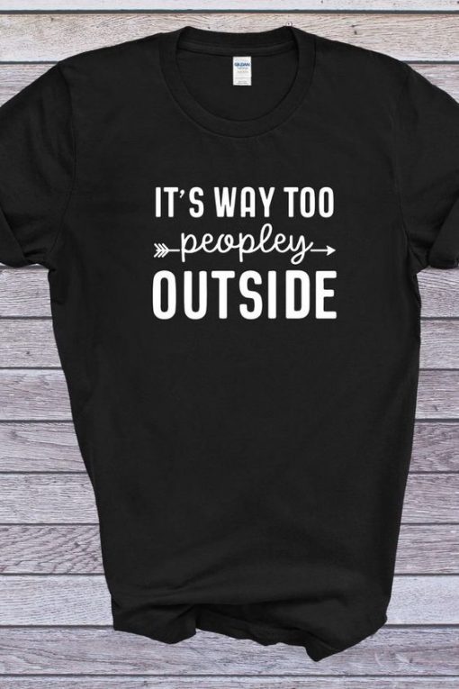 IT'S AWAY TOO PEOPLEY OUTSIDE TSHIRT THD
