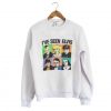 I’ve Seen Elvis Sweatshirt KM