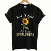 Just A Girl Who Loves Sunflowers Tee shirt