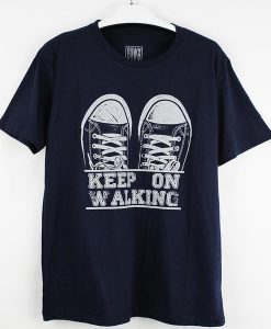 KEEP ON WALKING T SHIRT THD