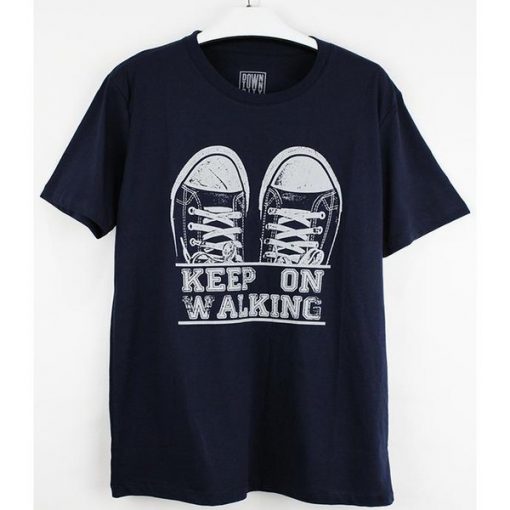 KEEP ON WALKING T SHIRT THD