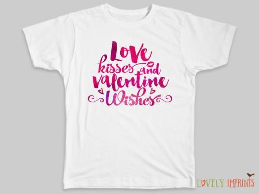 LOVE KISS AND Valentines Day T-Shirt THD