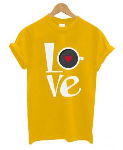 Love Coffee T-Shirt THD