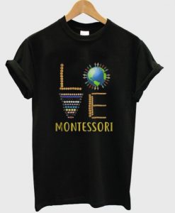 Love Montessori T-Shirt THD